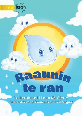 Book cover for The Water Cycle - Raaunin te ran (Te Kiribati)