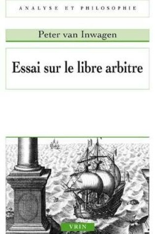 Cover of Essai Sur Le Libre Arbitre