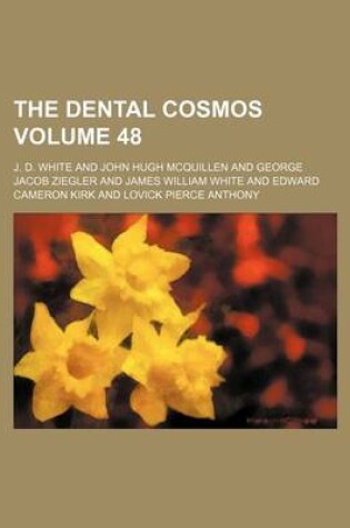 Cover of The Dental Cosmos Volume 48
