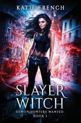 Book cover for Slayer Witch