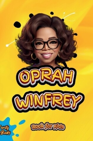 Cover of Oprah Winfrey Book for Kids