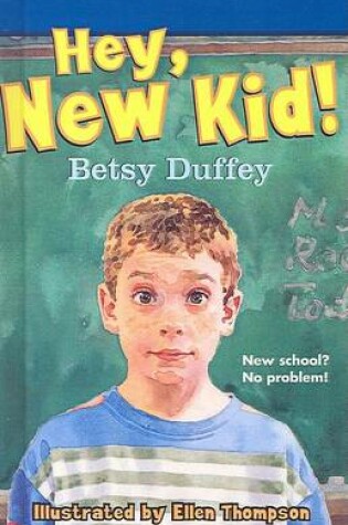 Cover of Hey, New Kid!