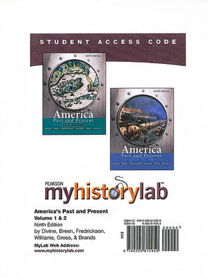 Book cover for MyLab History -- Standalone Access Card -- for America Past and Present, Volumes 1 and 2