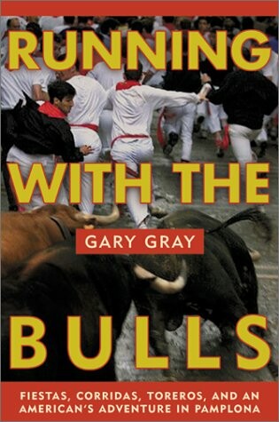 Cover of Running with the Bulls