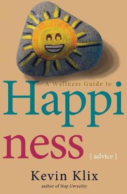 Book cover for A Wellness Guide to Happiness