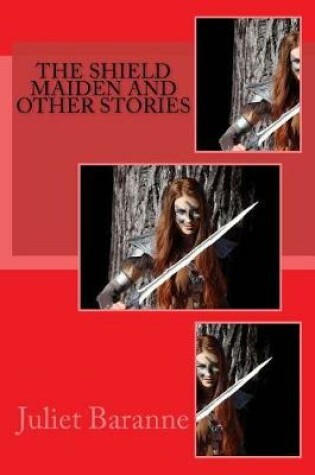Cover of The Shield Maiden and Other Stories