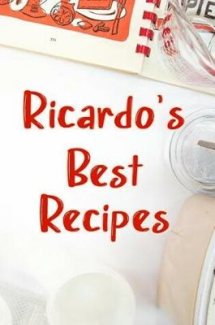 Cover of Ricardo's Best Recipes