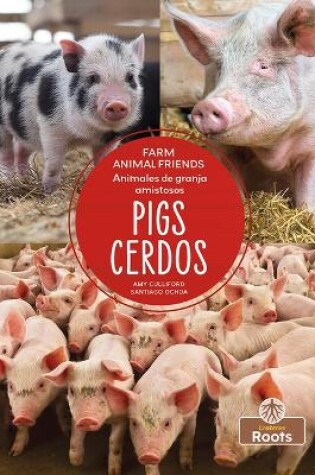 Cover of Cerdos (Pigs) Bilingual Eng/Spa