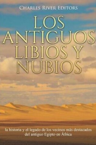 Cover of Los antiguos libios y nubios