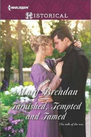 Cover of Tarnished, Tempted and Tamed