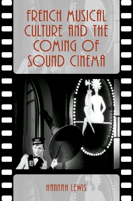 Book cover for French Musical Culture and the Coming of Sound Cinema