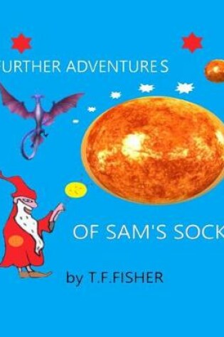 Cover of Further Adventure's of Sam's Sock