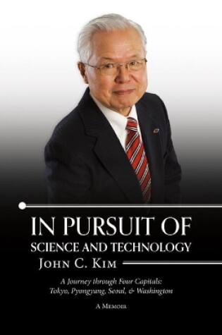 Cover of In Pursuit of Science and Technology