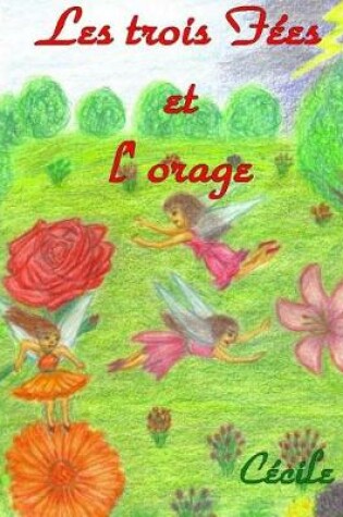Cover of Les trois fees et l'orage