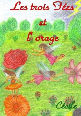 Cover of Les trois fees et l'orage