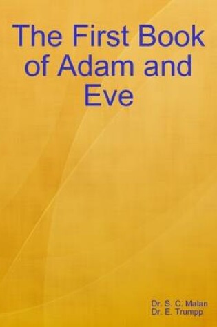 Cover of The First Book of Adam and Eve