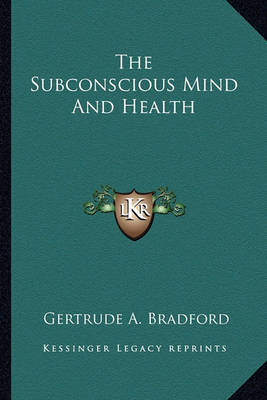 Book cover for The Subconscious Mind and Health