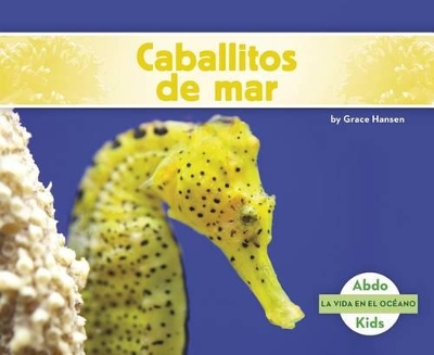 Book cover for Caballitos de Mar