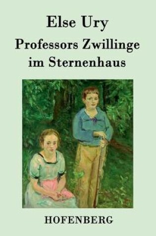 Cover of Professors Zwillinge im Sternenhaus