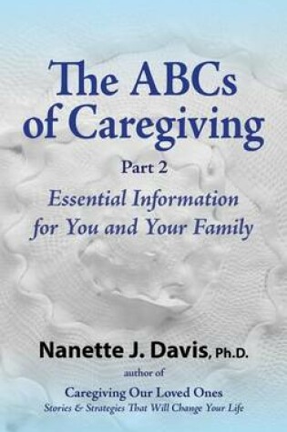 Cover of The ABCs of Caregiving, Part 2