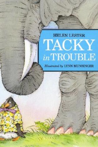 Cover of Tacky in Trouble