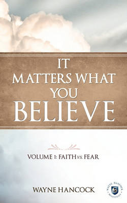 Book cover for It Matters What You Believe