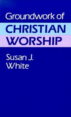 Book cover for Groundwork of Christian Worship