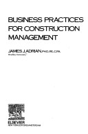Book cover for Business Practices for Construction Management
