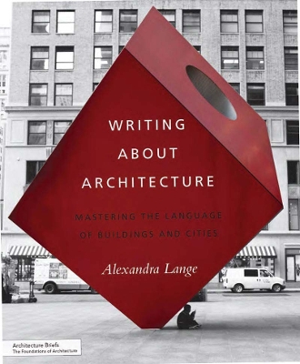 Book cover for Writing About Architecture