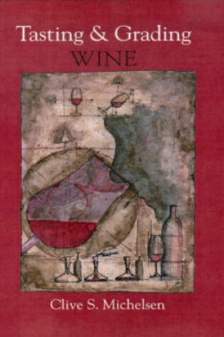 Cover of Tasting and Grading Wine