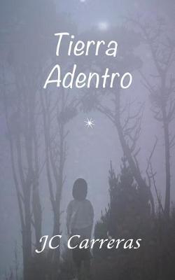 Book cover for Tierra Adentro