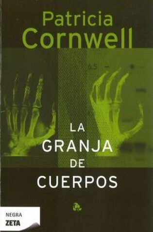 Cover of La Granja de Cuerpos