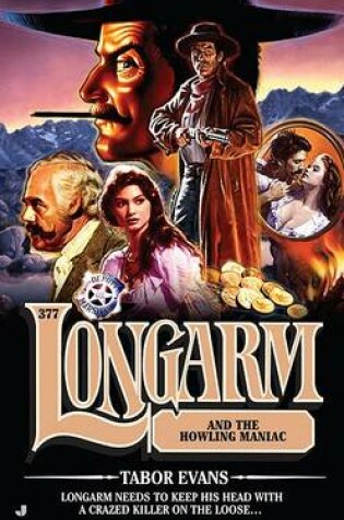 Cover of Longarm and the Howling Maniac