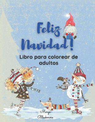 Book cover for Feliz Navidad Libro de Colorear Para Adultos