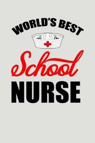 Cover of World's Best School Nurse