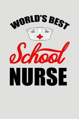 Book cover for World's Best School Nurse