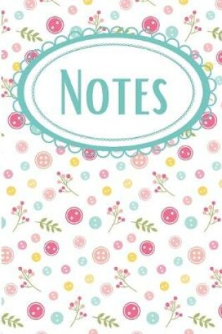 Cover of Sewing Buttons Seamstress Notebook