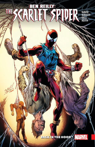 Book cover for Ben Reilly: Scarlet Spider Vol. 1 - Back In The Hood