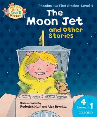Book cover for Oxford Reading Tree Read With Biff, Chip, and Kipper: The Moon Jet and Other Stories (Level 4)