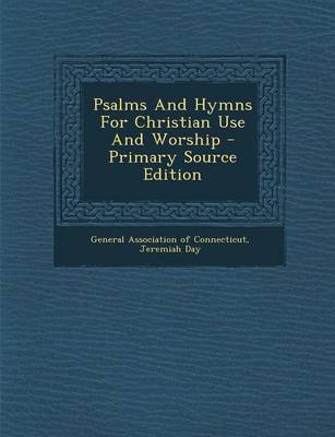 Book cover for Psalms and Hymns for Christian Use and Worship - Primary Source Edition