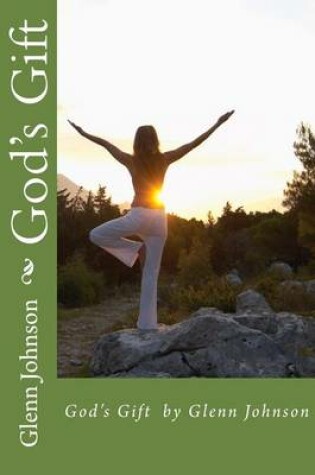 Cover of God's Gift by Glenn Johnson