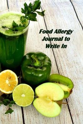 Book cover for Food Allergy Journal to Write In