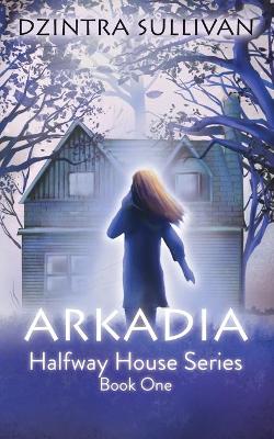 Cover of Arkadia