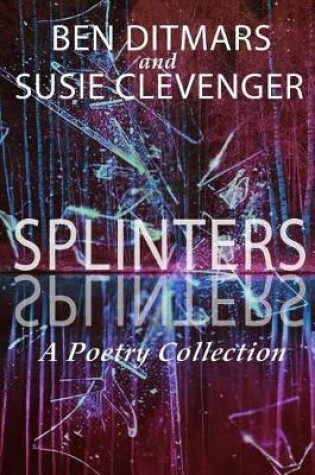 Cover of Splinters