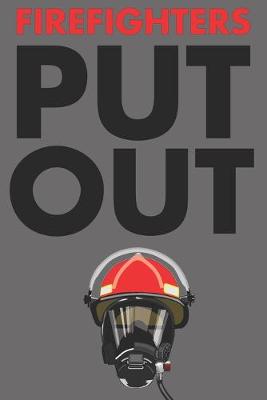 Book cover for Firefighters Put Out