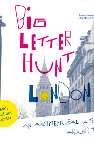 Cover of The Big Letter Hunt: London