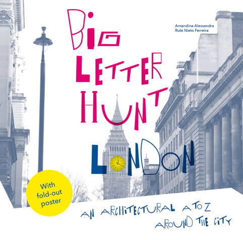 Cover of The Big Letter Hunt: London