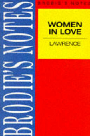 Cover of Brodie's Notes on D.H.Lawrence's "Women in Love"