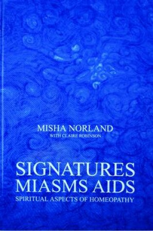 Cover of Signatures, Miasms, Aids