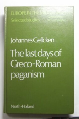 Cover of Last Days of Graeco-Roman Paganism